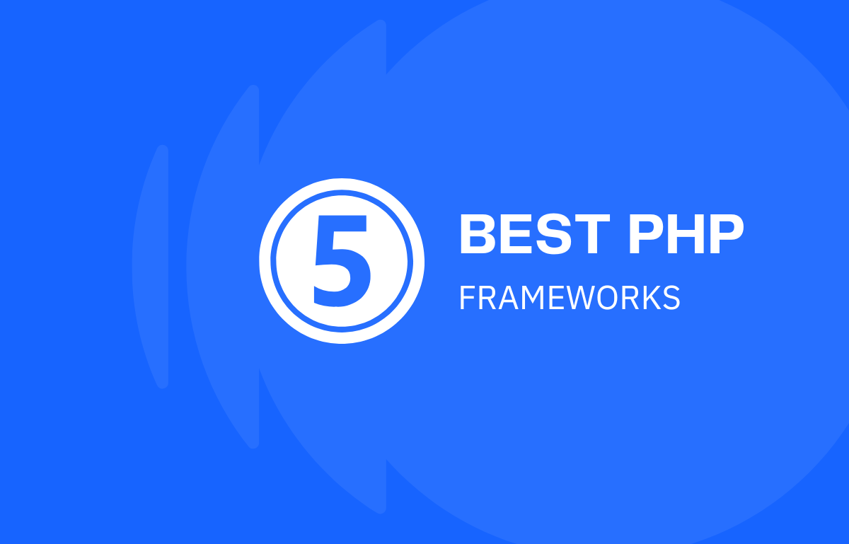 BEST PHP Frameworks