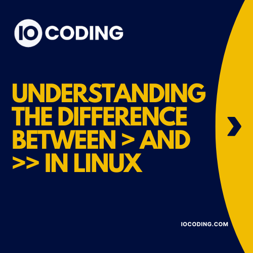 Understanding the Difference > and >> Between and in Linux