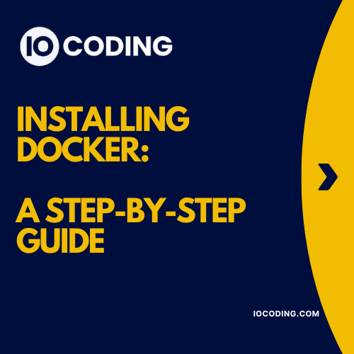 Installing Docker A Step by Step Guide